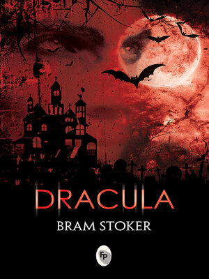 cover image of Dracula (Deluxe Hardbound Edition)